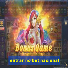 entrar no bet nacional